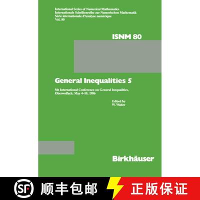 【3-4周达】General Inequalities 5 : 5th International Conference on General Inequalities, Oberwolfach... [9783034871945]