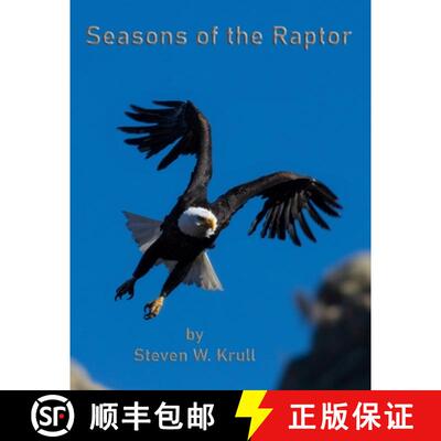 【3-4周达】Seasons of the Raptor: One Year Photographing Colorado's Raptors [9798986076614]