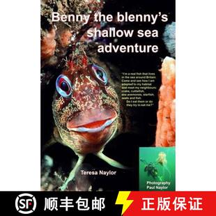 【3-4周达】Benny the Blenny's Shallow Sea Adventure: I'm a Real Fish That Lives in the Sea Around Bri... [9781909648005]