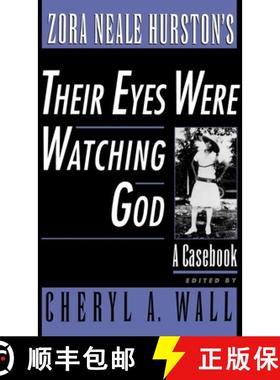 【3-4周达】Zora Neale Hurston's Their Eyes Were Watching God: A Casebook [9780195121735]