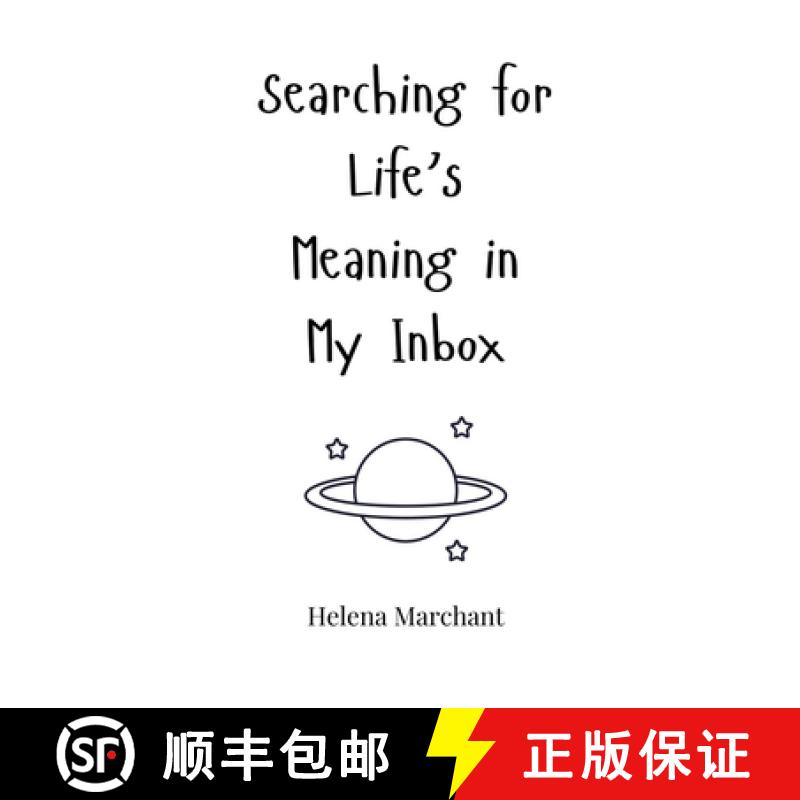 【3-4周达】Searching for Life's Meaning in My Inbox [9781805660385]