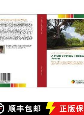 预订 A Multi-Strategy Tableau Prover [9783330763517]