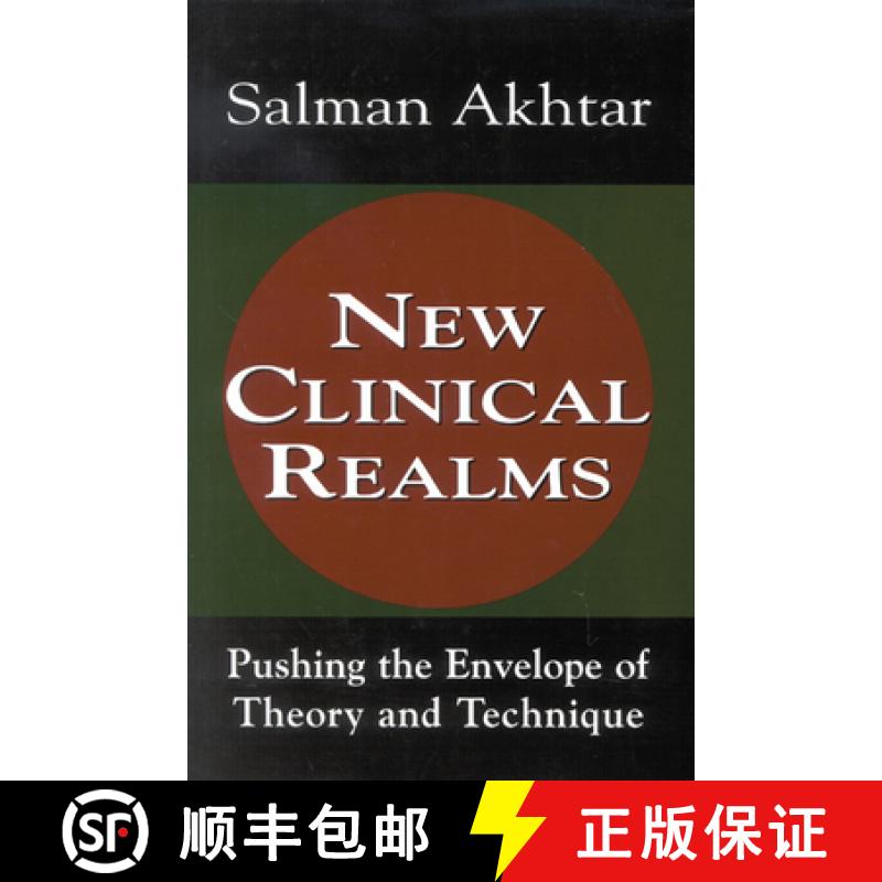 预订 New Clinical Realms : Pushing the Envelope of Theory and Technique [9780765703354]