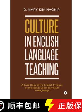 预订 Culture in English Language Teaching: A Case Study of the English Syllabus at the Higher Seconda... [9781647608057]