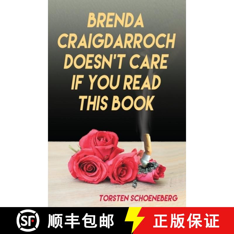 【3-4周达】Brenda Craigdarroch Doesn't Care If You Read This Book [9781988915234]