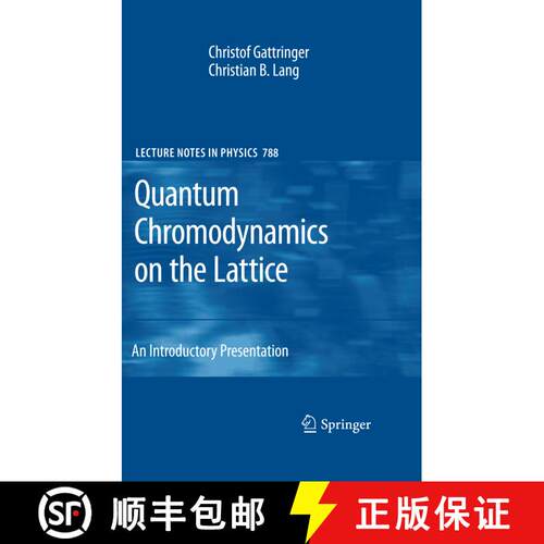 【3-4周达】Quantum Chromodynamics on the Lattice : An Introductory Presentation [9783642260957]
