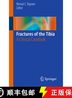 【3-4周达】Fractures of the Tibia: A Clinical Casebook [9783319217734]