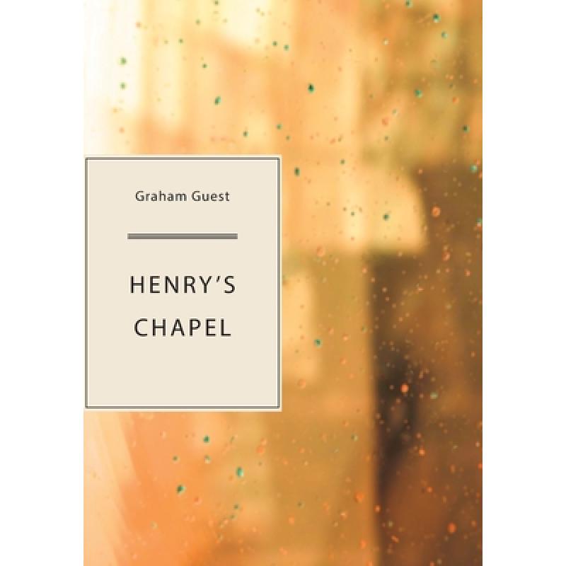 预订 henry"s chapel [9781952386220]