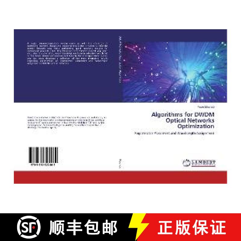 预订 Algorithms for DWDM Optical Networks Optimization [9783330322462]