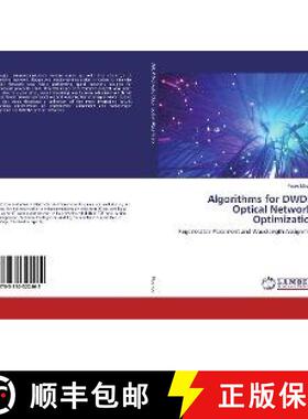 预订 Algorithms for DWDM Optical Networks Optimization [9783330322462]