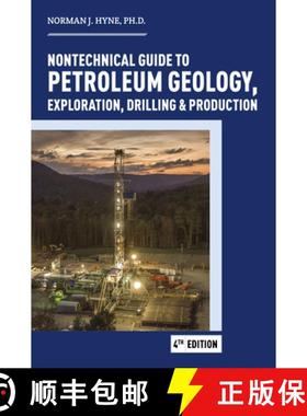 【3-4周达】Nontechnical Guide to Petroleum: Geology, Exploration, Drilling and Production [9781593704933]