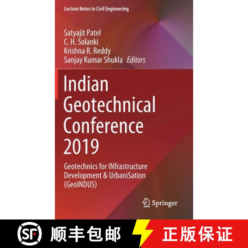【3-4周达】Indian Geotechnical Conference 2019 : Geotechnics for INfrastructure Development & UrbaniS... [9789813365896]