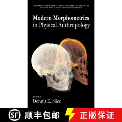 【3-4周达】Modern Morphometrics in Physical Anthropology (Softcover reprint of hardcover 1st ed. 2005) [9781441934673]