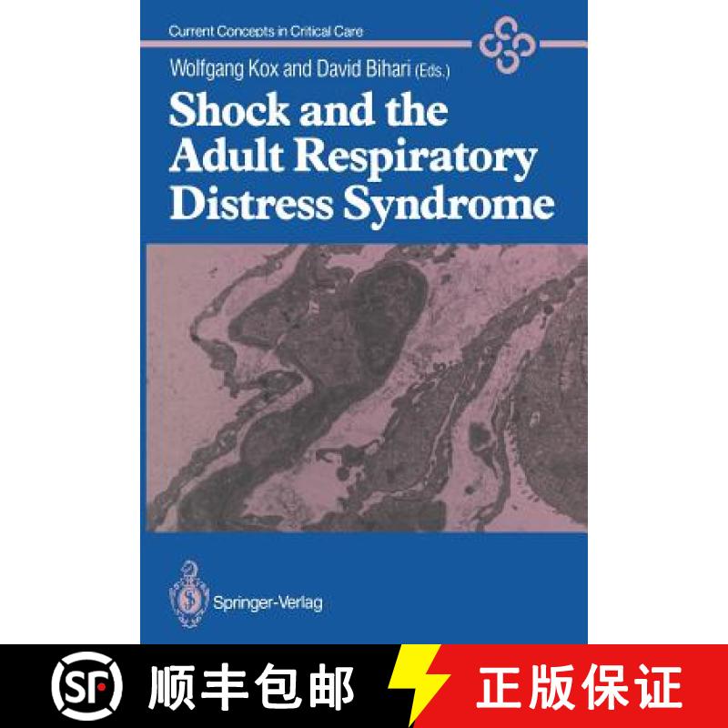 【3-4周达】Shock and the Adult Respiratory Distress Syndrome [9781447114451]