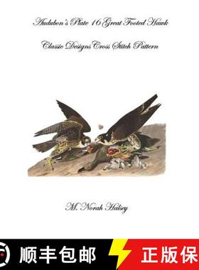 预订 Audubon's Plate 16 Great Footed Hawk: Classic Designs Cross Stitch Pattern [9781640042513]
