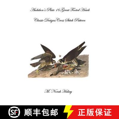 【3-4周达】Audubon's Plate 16 Great Footed Hawk: Classic Designs Cross Stitch Pattern [9781640042513]