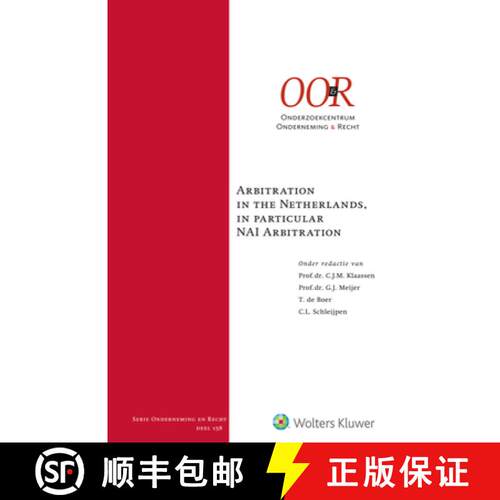 【3-4周达】精装 Arbitration in the Netherlands, in Particular NAI Arbitration [9789403528496]