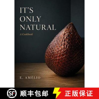 【3-4周达】It's Only Natural: A Cookbook [9781066673230]