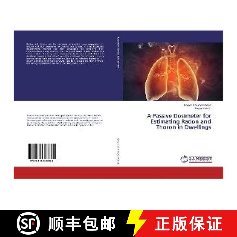 预订 A Passive Dosimeter for Estimating Radon and Thoron in Dwellings [9783330343894]