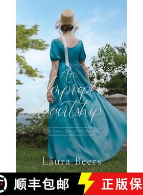 预订 An Improper Courtship: A Regency Romance [9781962703024]