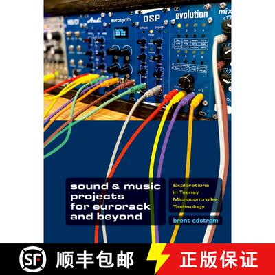 【3-4周达】Sound & Music Projects for Eurorack and Beyond: Explorations in Teensy(r) Microcontroller ... [9780197514467]