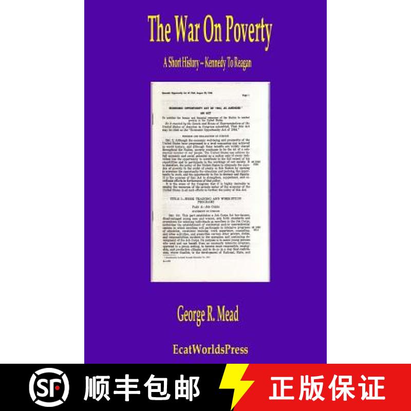 【3-4周达】The War On Poverty: A Short History - Kennedy to Reagan [9780989092715]