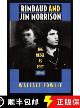 【3-4周达】Rimbaud and Jim Morrison – The Rebel as Poet [9780822314455]