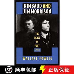 【3-4周达】Rimbaud and Jim Morrison – The Rebel as Poet [9780822314455]