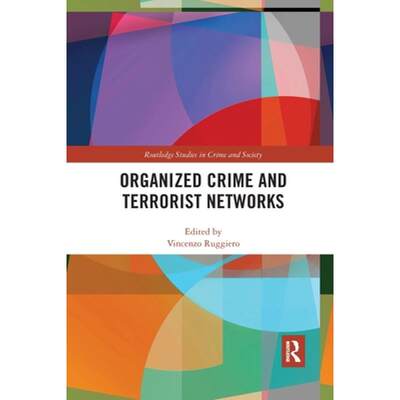 【4周达】Organized Crime and Terrorist Networks [9780367784416]