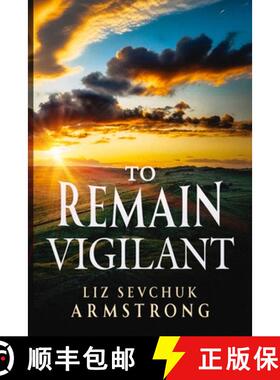 【3-4周达】To Remain Vigilant [9780228631835]