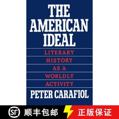 【3-4周达】The American Ideal: Literary History as a Worldly Activity [9780195067651]