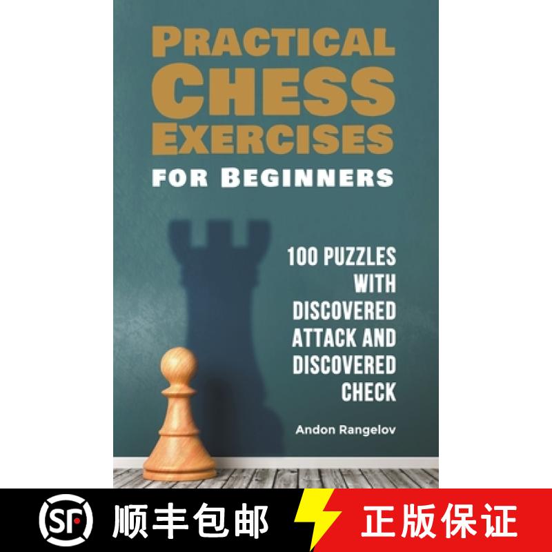 【3-4周达】100 Puzzles with Discovered Attack and Discovered Check [9798201887926]