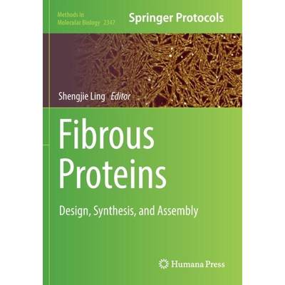 【4周达】Fibrous Proteins : Design, Synthesis, and Assembly [9781071615768]