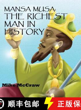 【3-4周达】Mansa Musa: The Richest Man In History [9780692770573]