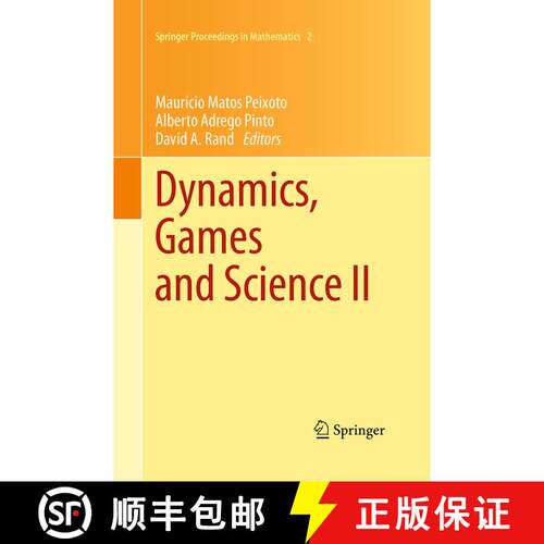 【3-4周达】Dynamics, Games and Science II : DYNA 2008, in Honor of Maurício Peixoto and David Rand, ... [9783662520024]