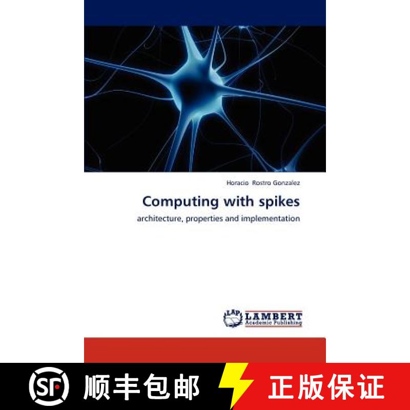 预订 Computing with spikes [9783659203947]