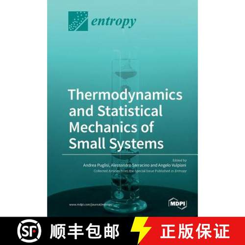 【3-4周达】Thermodynamics and Statistical Mechanics of Small Systems [9783038970576]