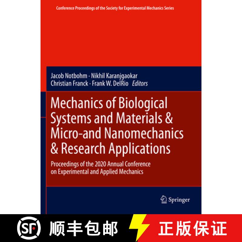 【3-4周达】Mechanics of Biological Systems and Materials & Micro-and Nanomechanics & Research Applica... [9783030597672]