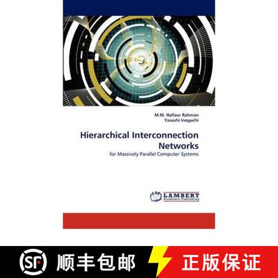 预订 Hierarchical Interconnection Networks [9783843360524]