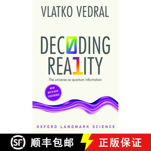 【3-4周达】现实解读 Decoding Reality: The Universe as Quantum Information [9780198815433]