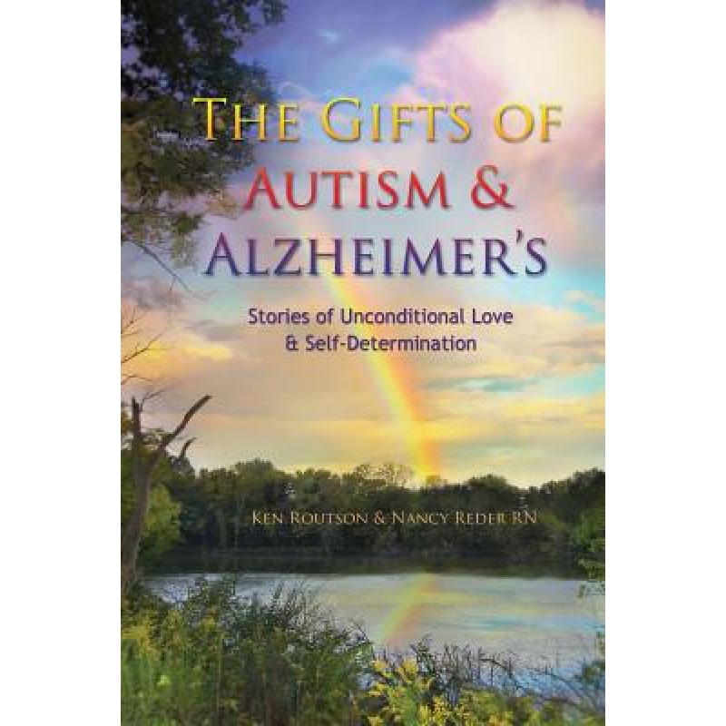 预订 the gifts of autism and alzheimers [9781891067068]