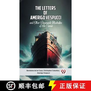 Letters 9789359957890 Edition2023 Documents 4周达 Illustrative Amerigo Career Vespucciand His Other