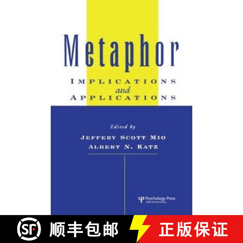 【3-4周达】Metaphor: Implications and Applications: Implications and Applications [9780805816501]