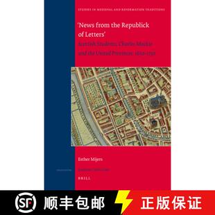 预订 'News from the Republick of Letters' Scottish Students, Charles MacKie and the United Provinces,... [9789004210684]
