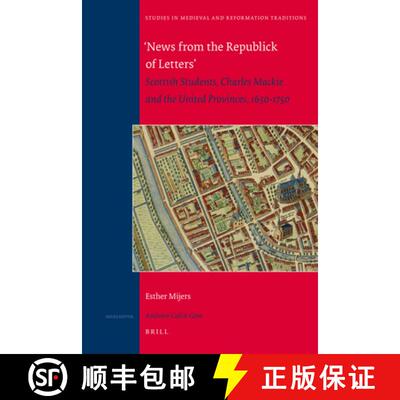 预订 精装 'News from the Republick of Letters' Scottish Students, Charles MacKie and the United Provi... [9789004210684]
