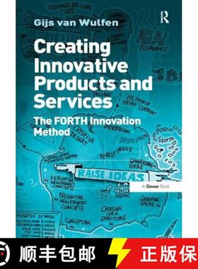 【3-4周达】Creating Innovative Products and Services: The Forth Innovation Method [9781409417545]