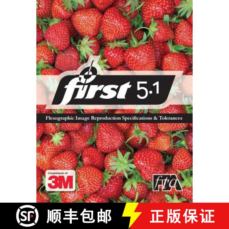 【3-4周达】3M Flexographic Image Reproduction Specifications and Tolerances 5.1: 3m First 5.1 [9780989437462]