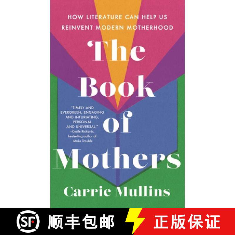 【3-4周达】The Book of Mothers: How Literature Can Help Us Reinvent Modern Motherhood [9781250285065]