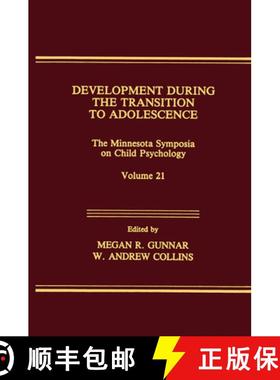 【3-4周达】Development During the Transition to Adolescence : The Minnesota Symposia on Child Psychol... [9781138967533]