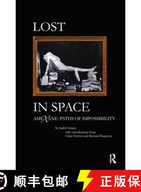 【3-4周达】Lost in Space: AME X ANE: Paths of Impossibility [9780367102746]